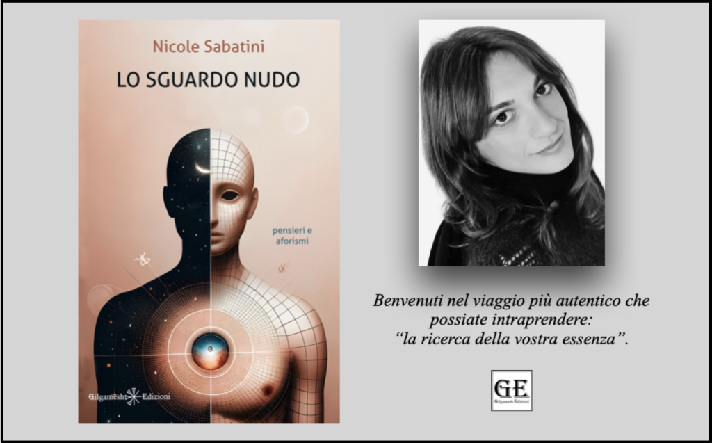 Esplorando “Lo Sguardo Nudo” di Nicole Sabatini 